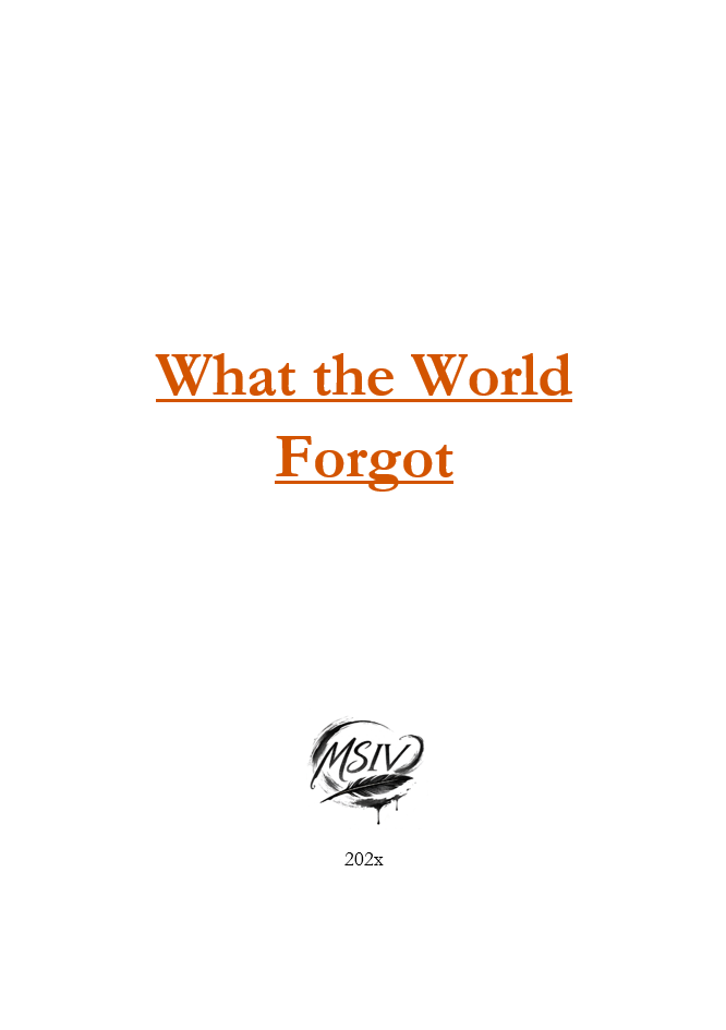 What the World Forgot