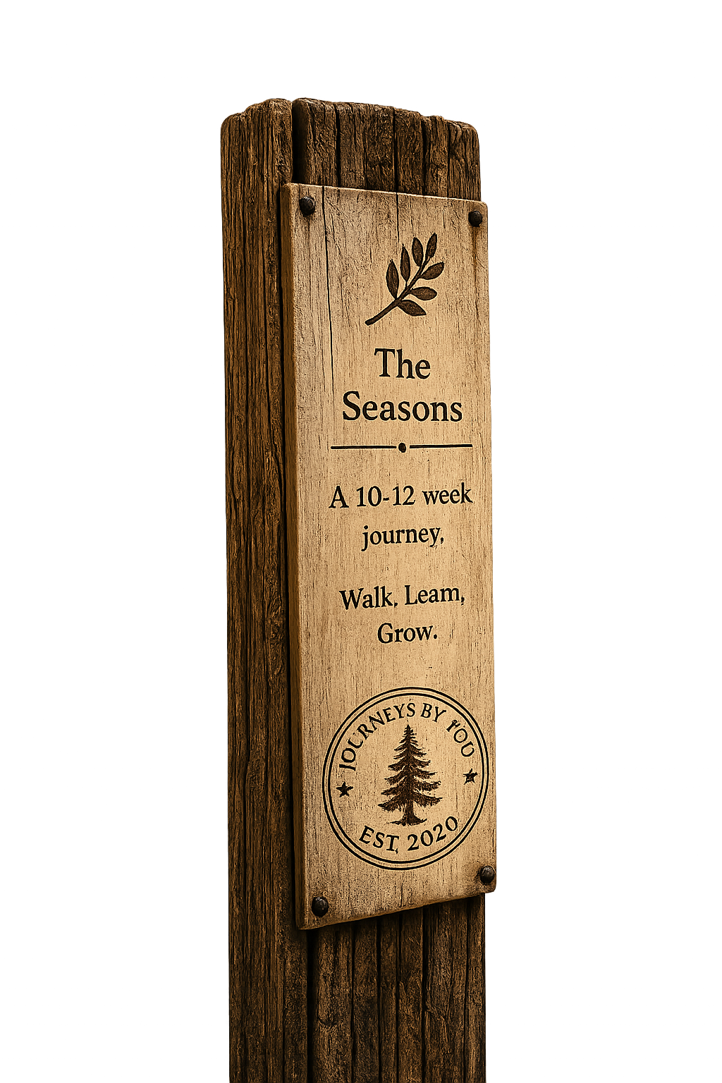 Wooden sign with text about seasons and a logo featuring a pine tree, set against a black background.
