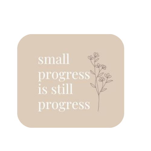 Inspirational quote on a beige background with a simple line drawing of a plant: "small progress is still progress."