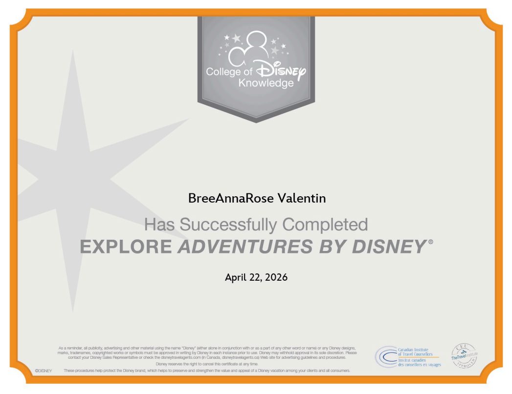 Certificate of completion from Disney College of Knowledge awarded to BreeAnnaRose Valentin for completing Explore Adventures by Disney on April 22, 2026.