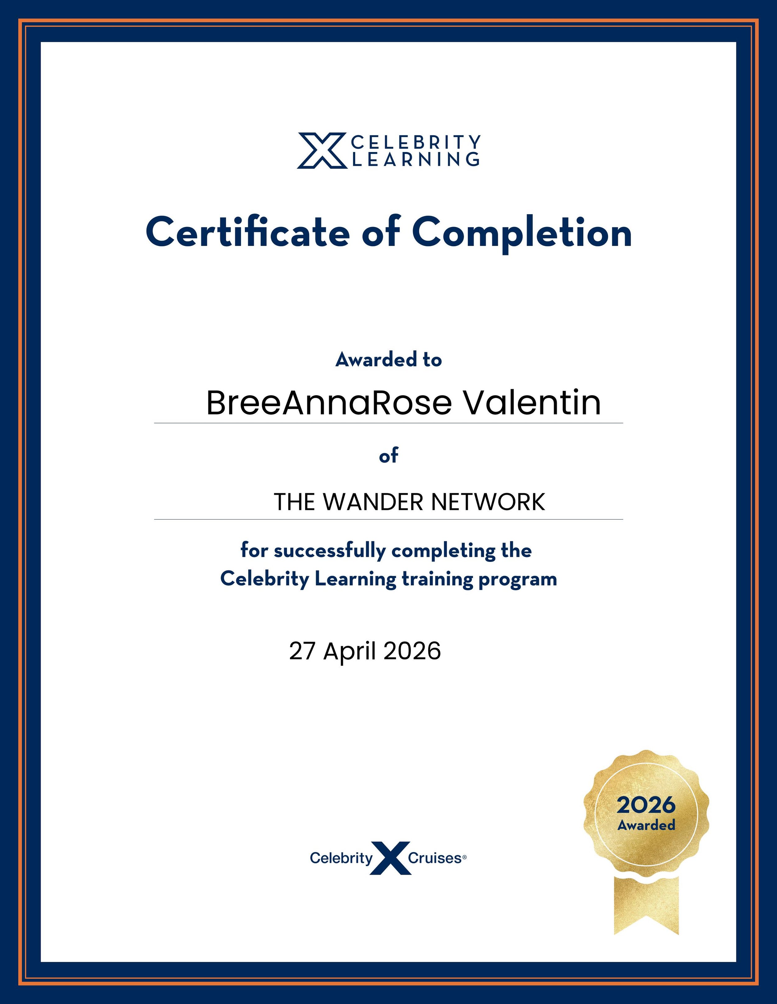 Certificate of completion awarded to BreeAnnaRose Valentin from THE WANDER NETWORK, dated 27 April 2026, with a gold seal on the bottom right corner reading '2026 Awarded'.