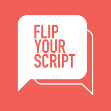 Speech bubble with the text 'FLIP YOUR SCRIPT' in red on a red background.