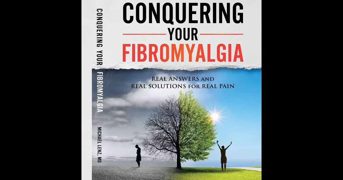 Cover of a book titled 'Conquering Your Fibromyalgia' with a split image of a tree, one side with bare branches and the other with green leaves, and a person standing in front of each side.