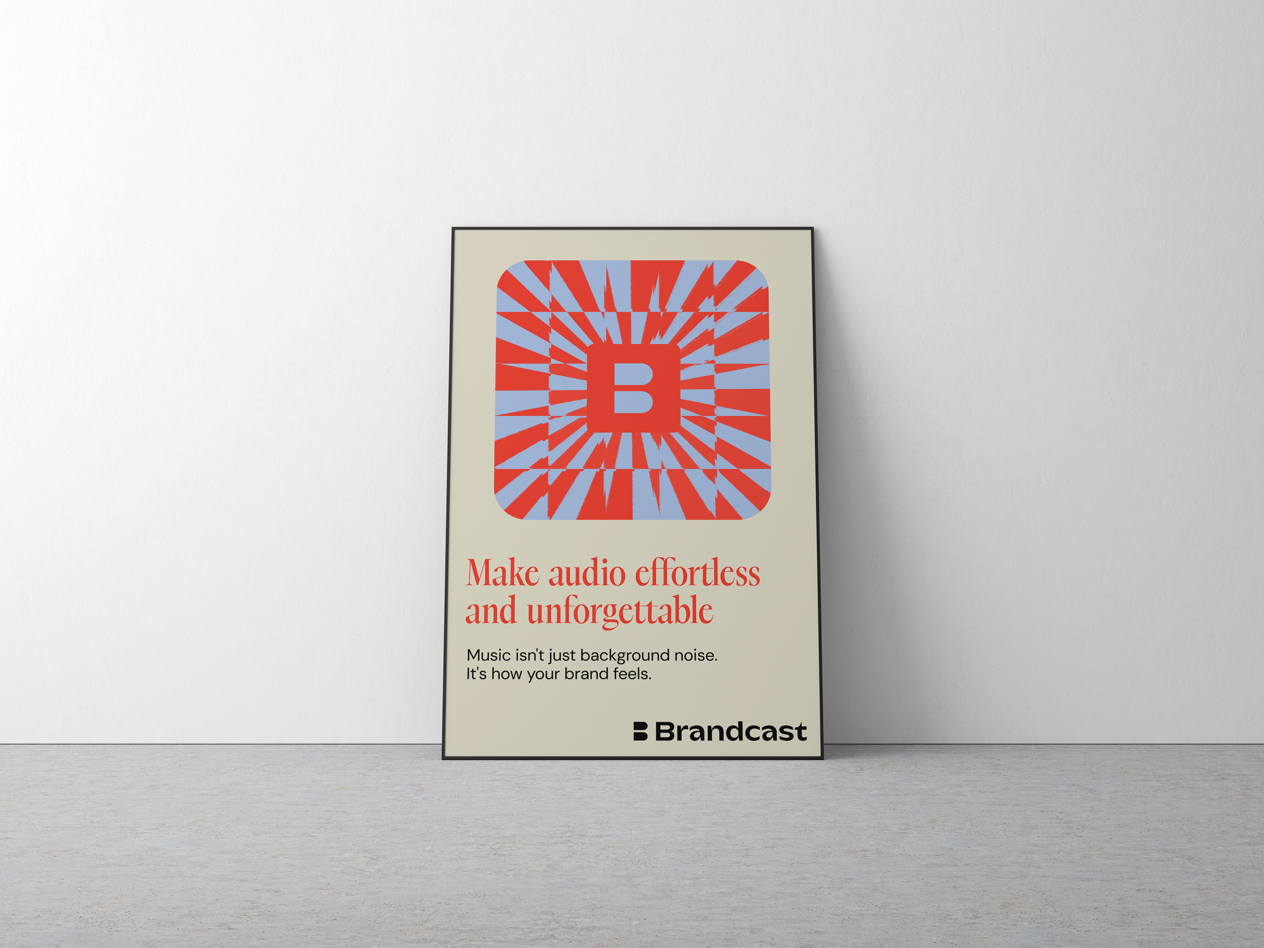 Poster with a bold and dynamic stylised logo for Brandcast Audio. A retail brand. The text reads 'Make audio effortless and unforgettable'.