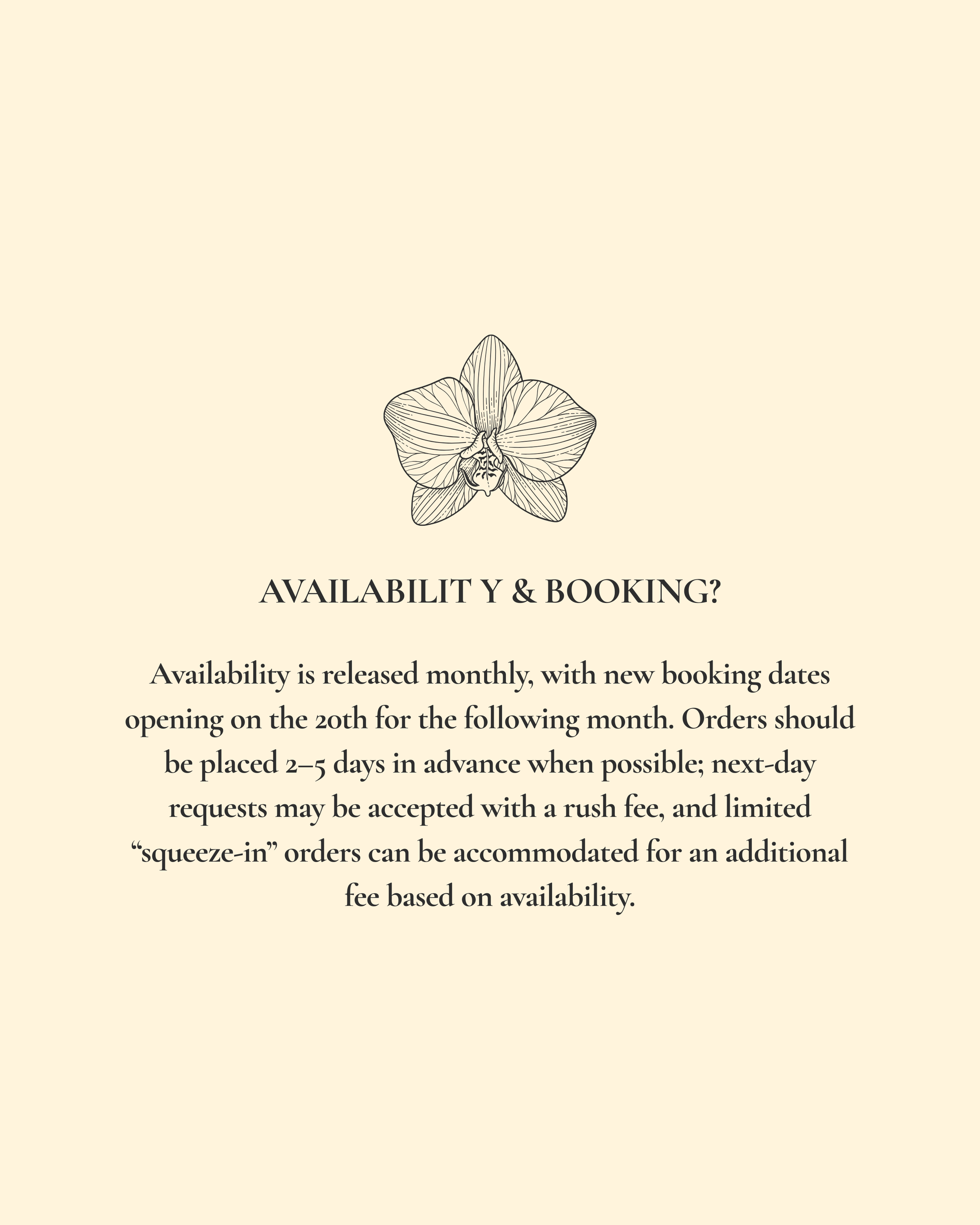 Text about availability and booking with a line drawing of an orchid flower at the top.
