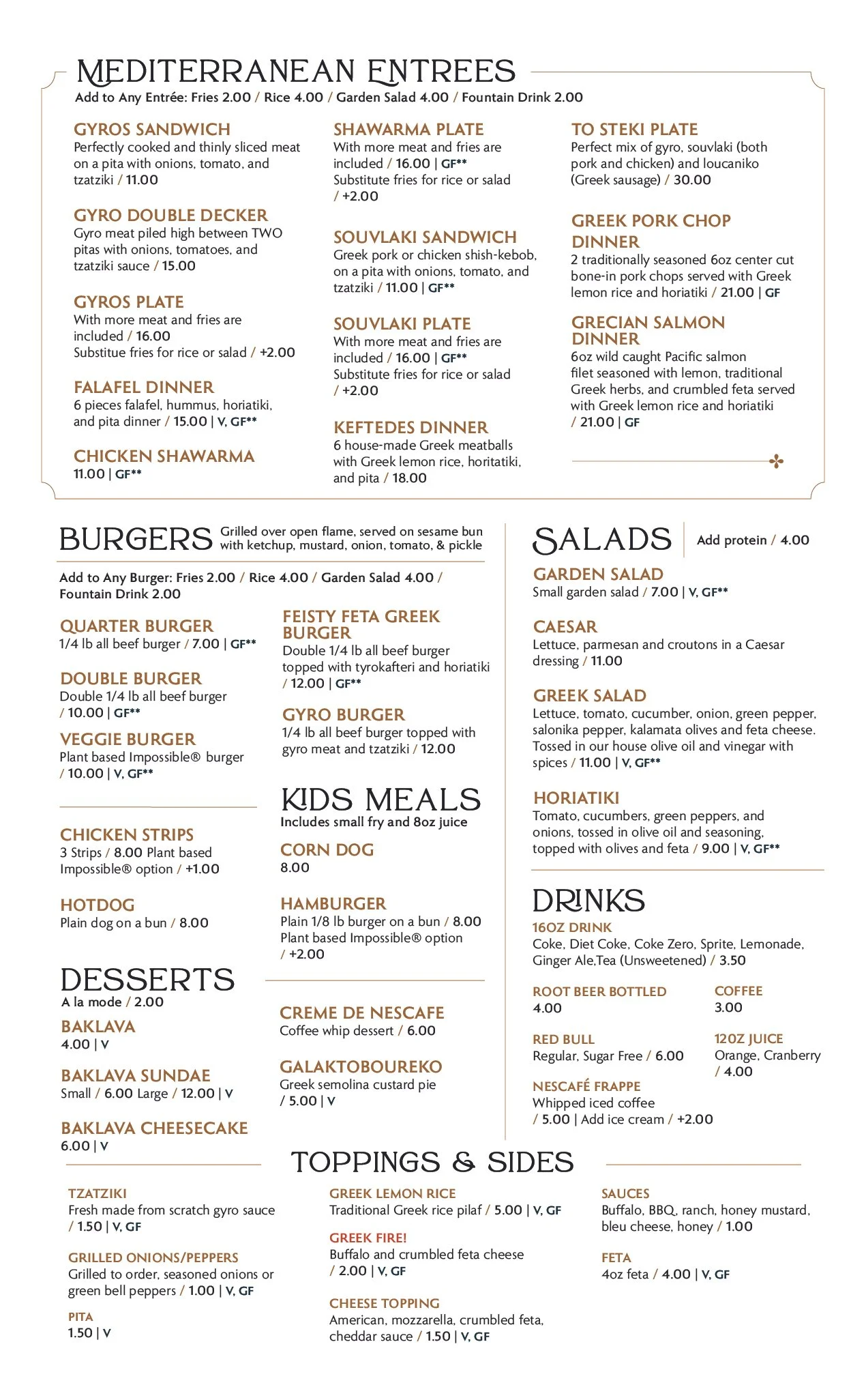 Menu titled 'Mediterranean Entrees' listing various dishes such as Gyros Sandwich, Shawarma Plate, To Steki Plate, Greek Pork Chop Dinner, Greek Salmon Dinner, Falafel Dinner, Chicken Shawarma, Keftedes Dinner, Greek Salad, and more, with prices and descriptions. Section headers include 'Burgers,' 'Salads,' 'Desserts,' 'Toppings & Sides,' and 'Drinks' with various food and beverage options.
