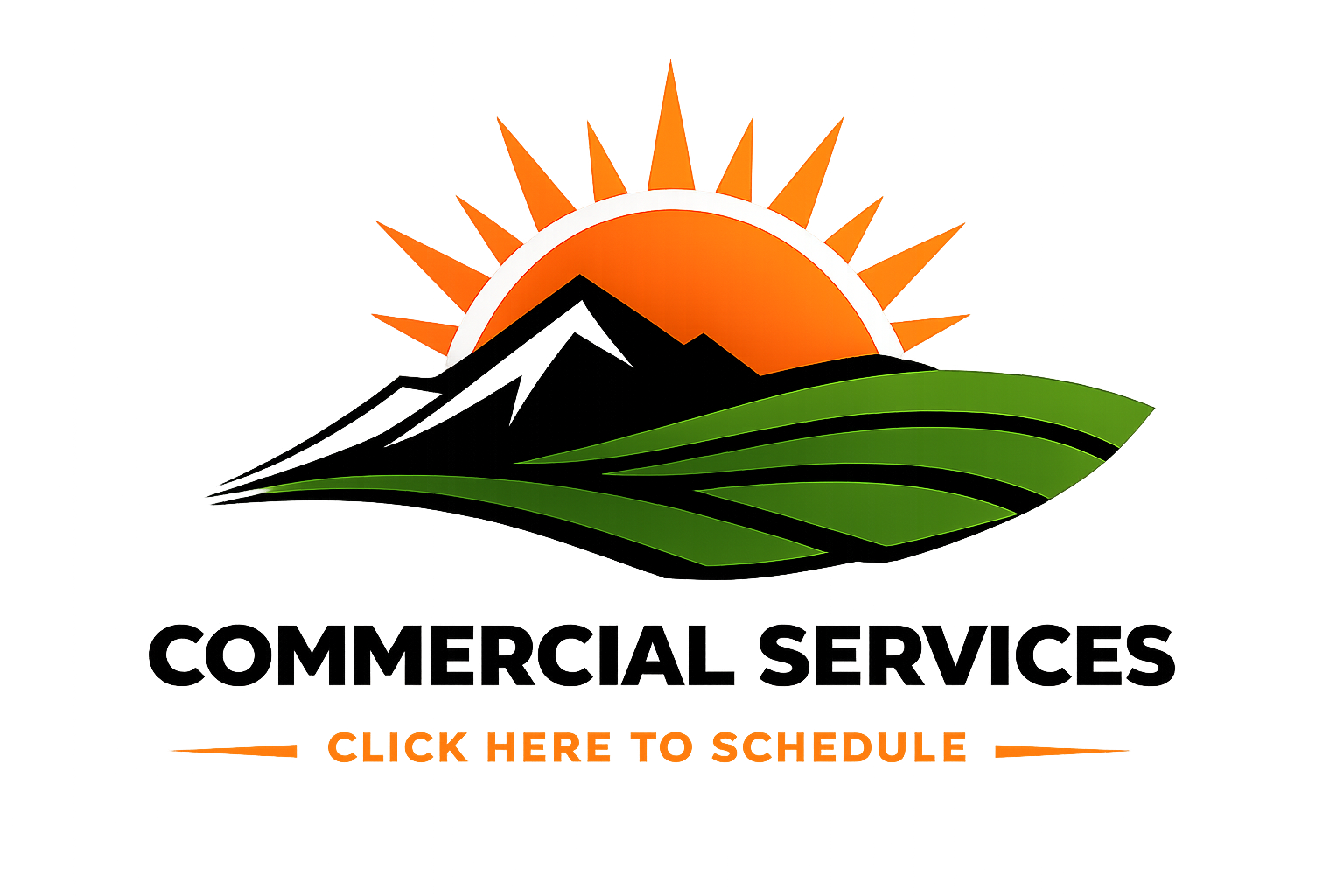 A logo with a stylized mountain, green fields, and an orange sun setting behind the mountain, accompanied by the text 'Commercial Services' and an orange button with the text 'Click Here to Schedule' underneath.