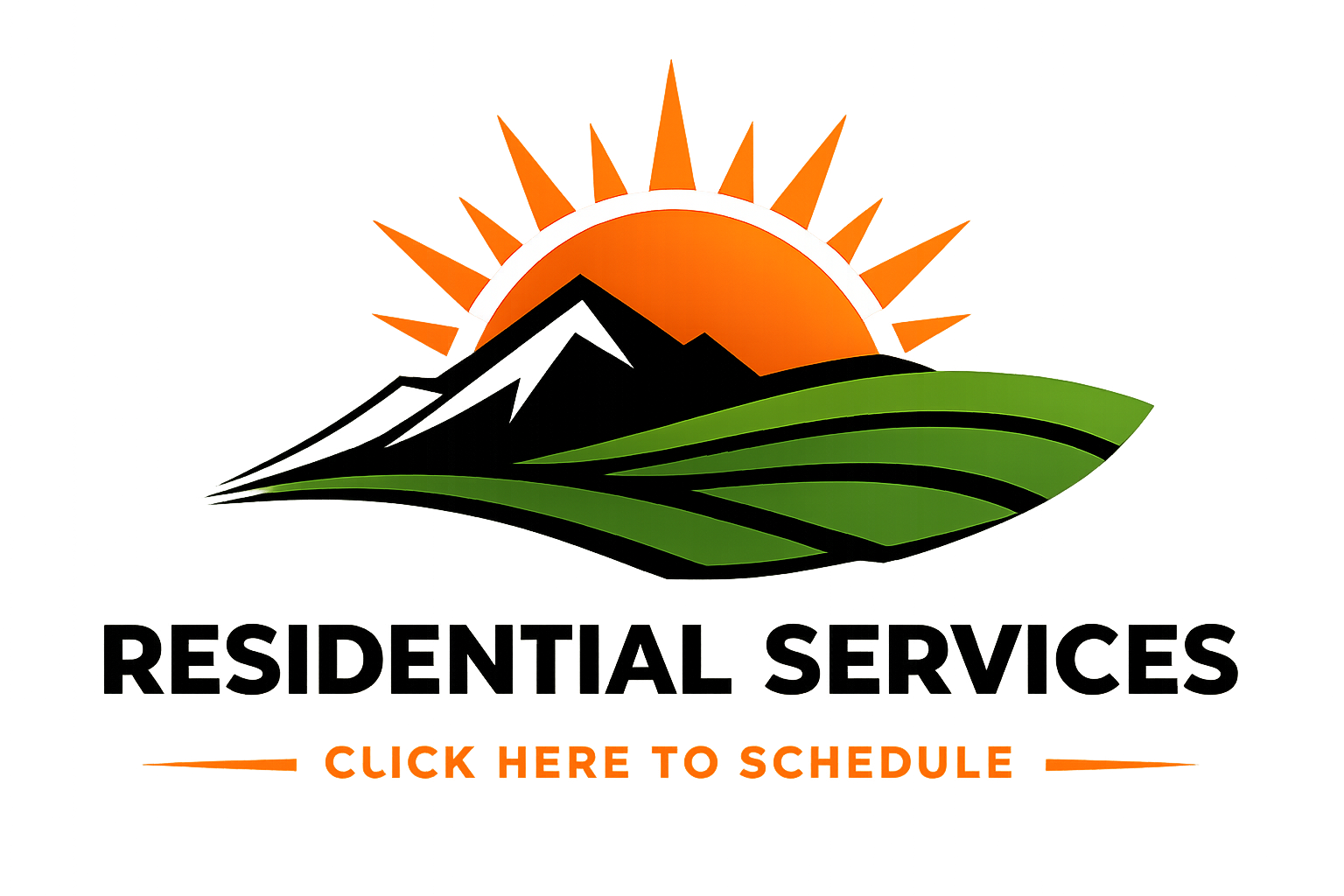 Logo for Residential Services featuring a sunrise over a mountain and fields with a green and orange color palette, with text "RESIDENTIAL SERVICES" and a prompt "CLICK HERE TO SCHEDULE".