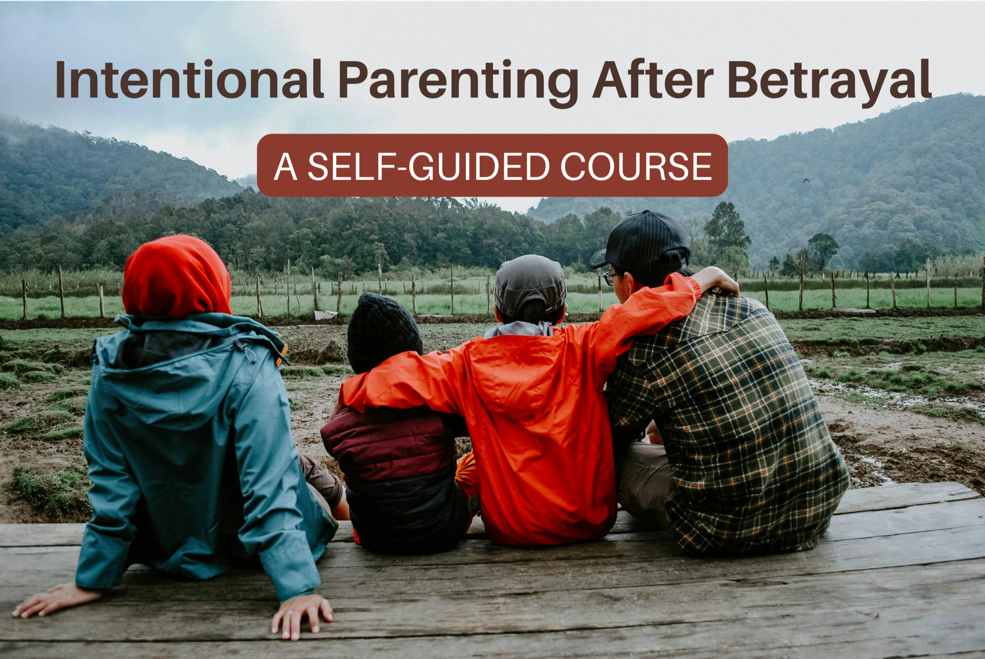 Intentional Parenting After Betrayal course cover