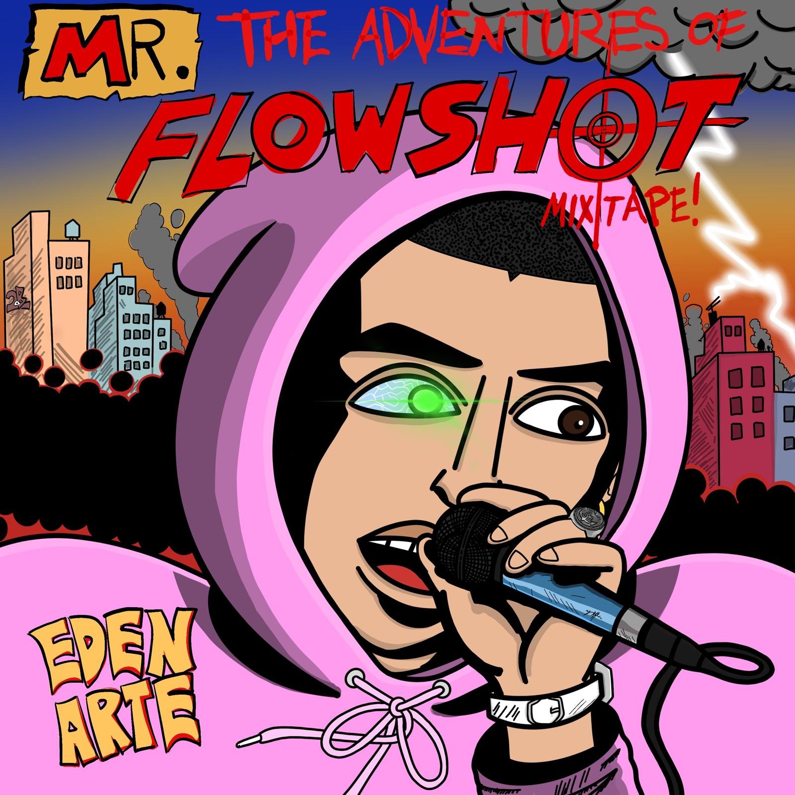 The Adventures of Mr. Flowshot (Exclusive Mixtape CD)