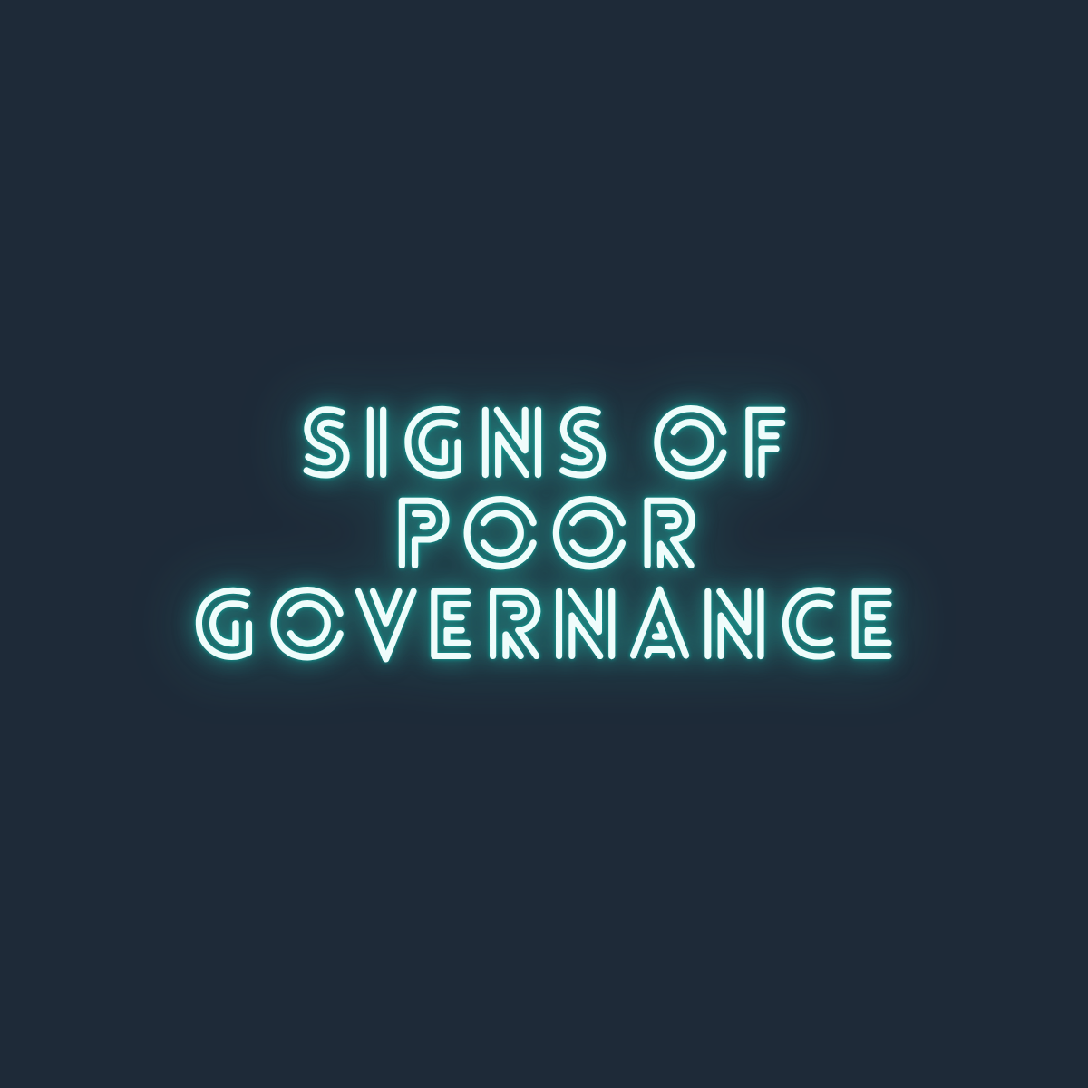 Signs of poor governance (updated monthly)