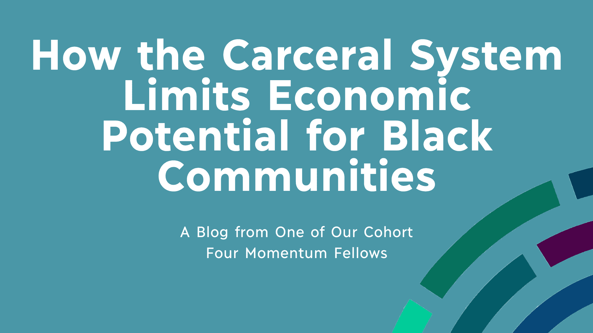 How the Carceral System Limits Economic Potential for Black Communities