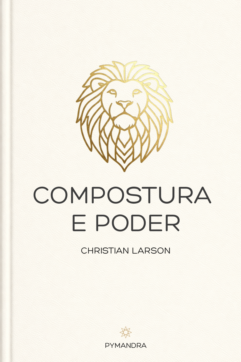 Capa do ebook "Equilíbrio e Poder" de Christian D. Larson, edição portuguesa da Pymandra