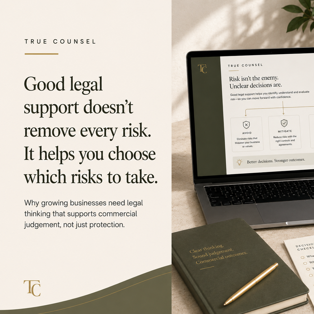 Good legal support doesn’t remove every risk. It helps you choose which risks to take.