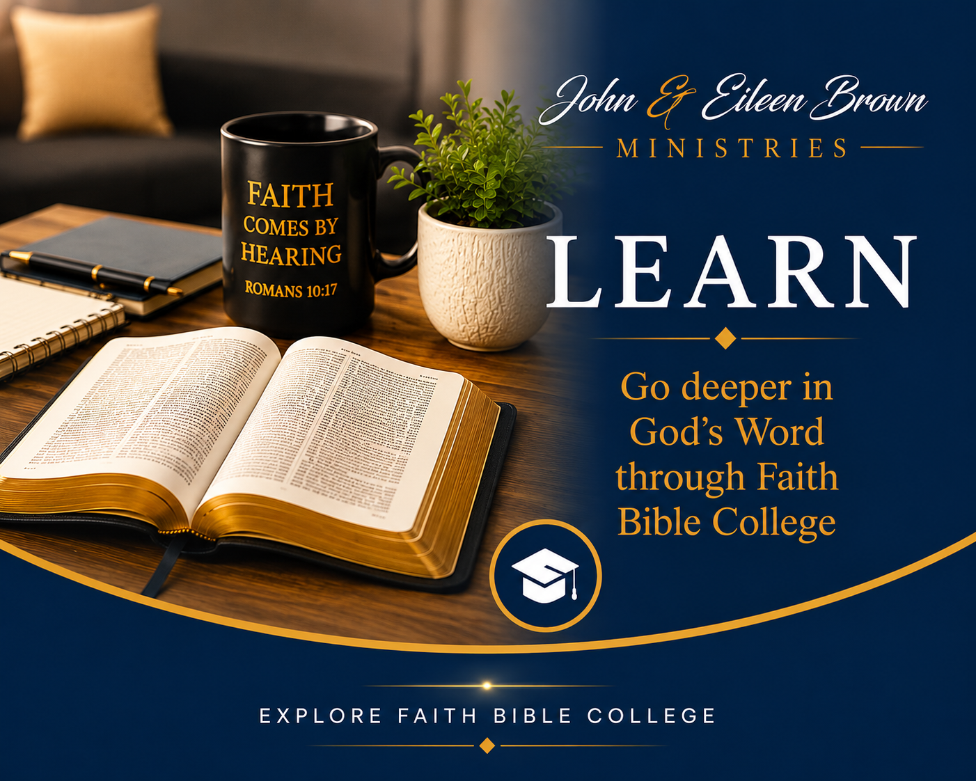 J&E Brown Ministries Go Deeper in God’s Word  Discover Faith Bible