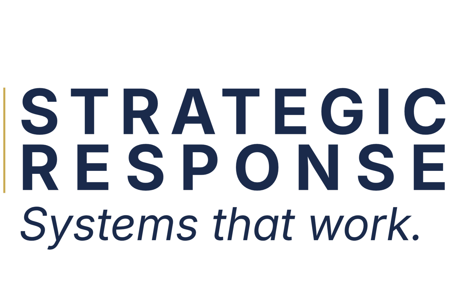 Strategic Response