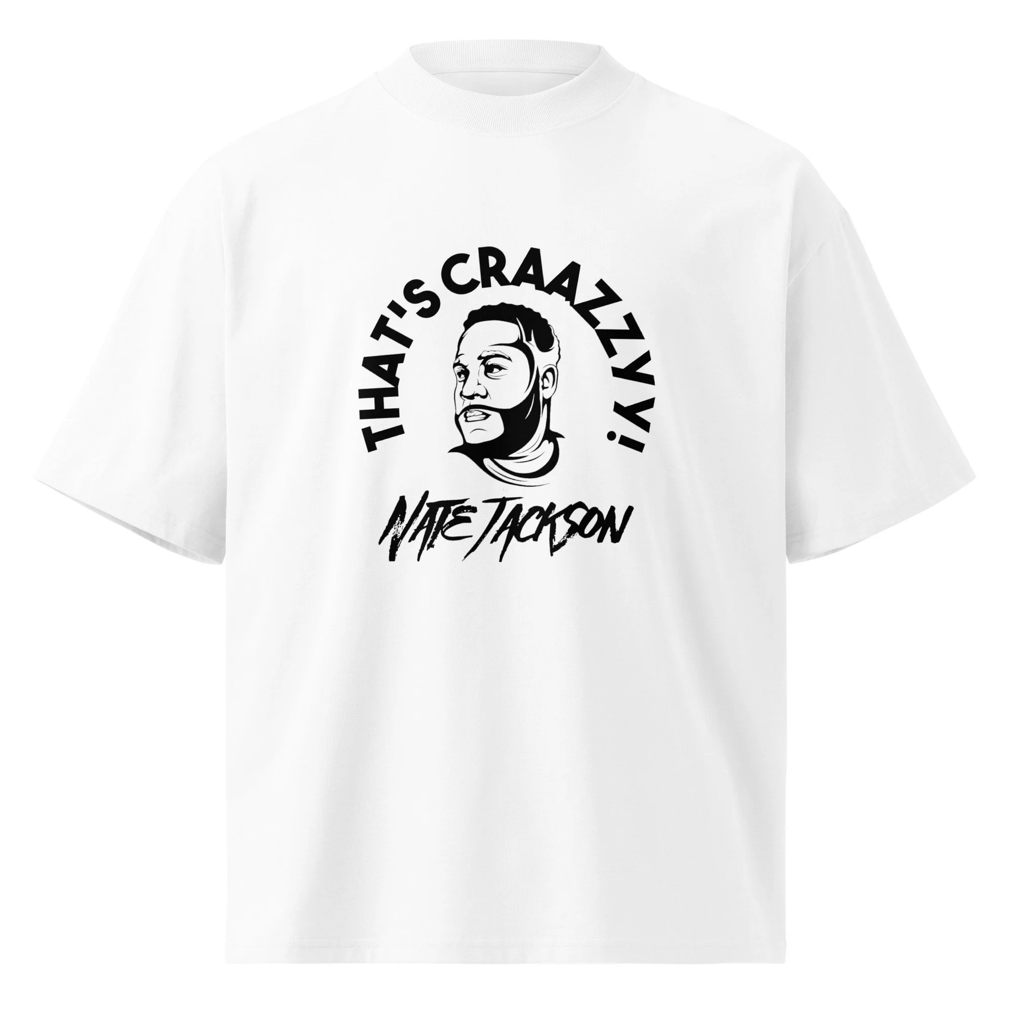 That's Crazy t-shirt