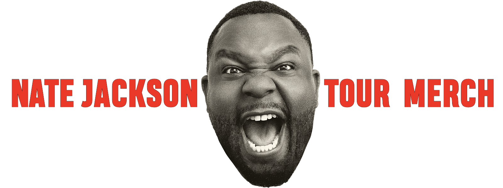 Black and white photo of a man with an open mouth, shouting or yelling, with text overlaid that reads "Nate Jackson Tour Merch."