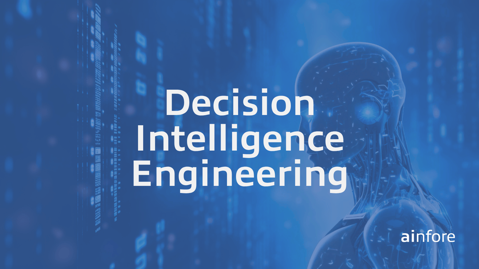 Decision Intelligence Engineering