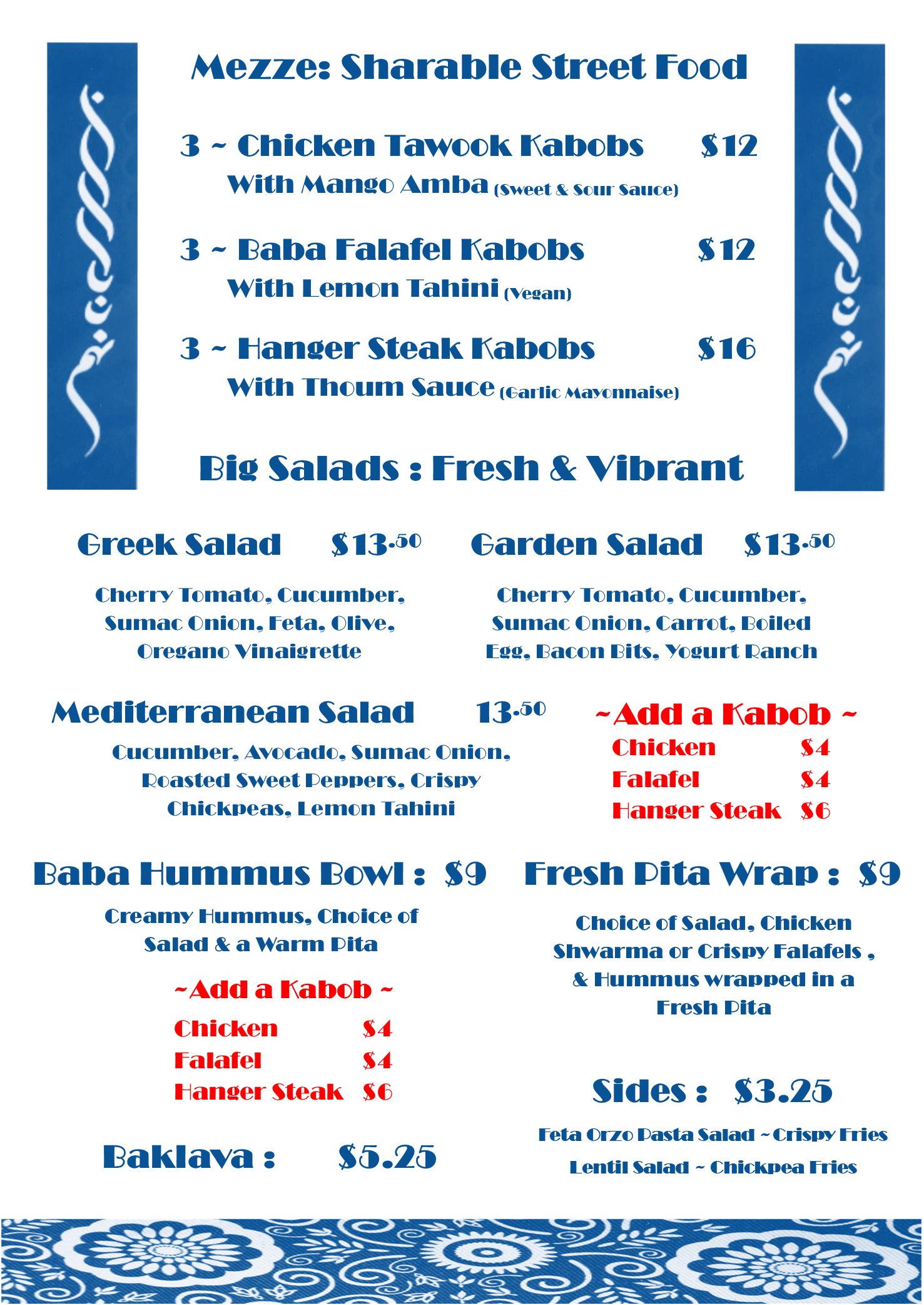 Menu featuring street food with options for chicken tawook kabobs, baba falafel kabobs, hanger steak kabobs, various salads, hummus, and sides, with prices listed, decorated with blue and white designs.