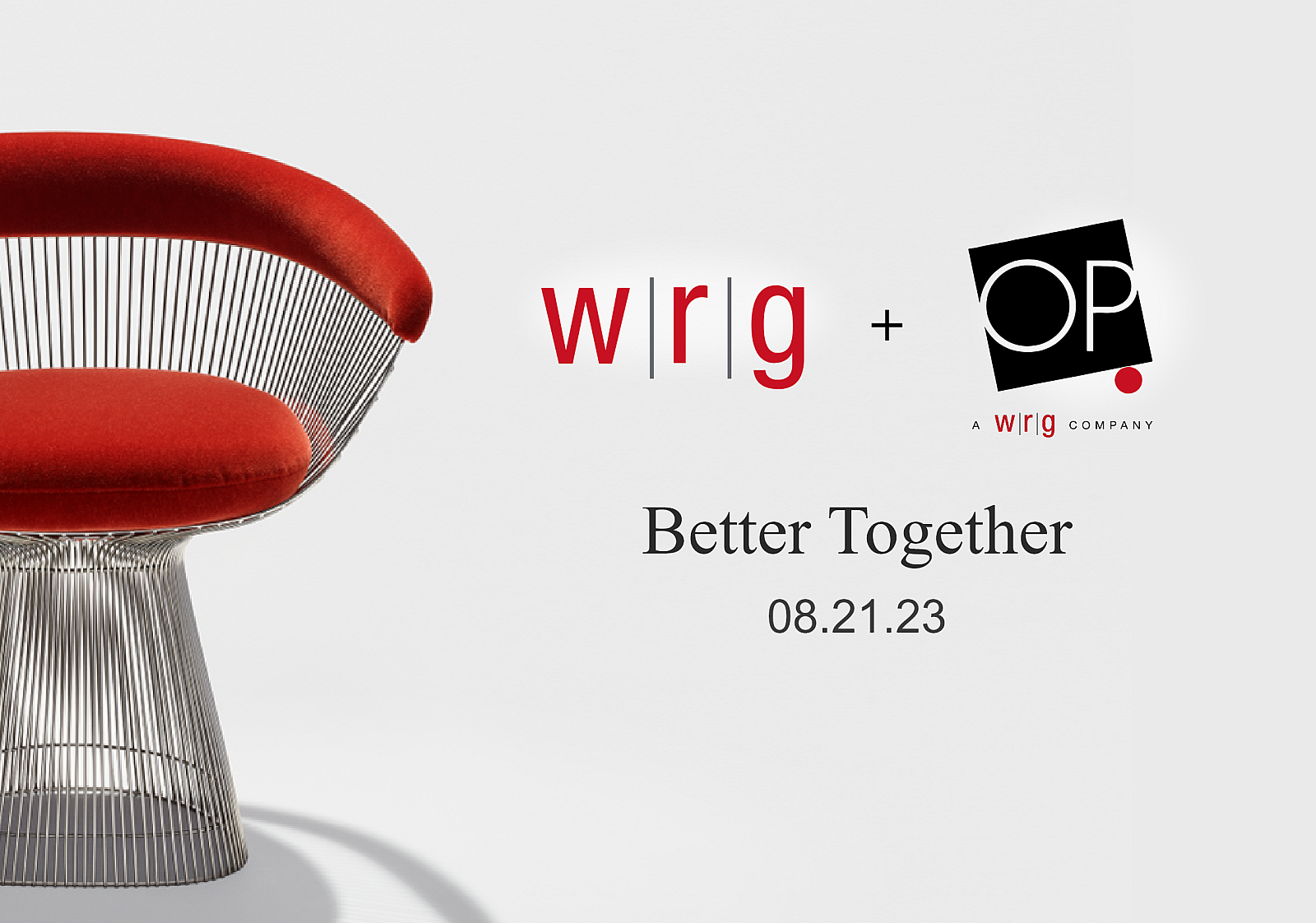 WRG acquires OP Houston to further enhance our capabilities.