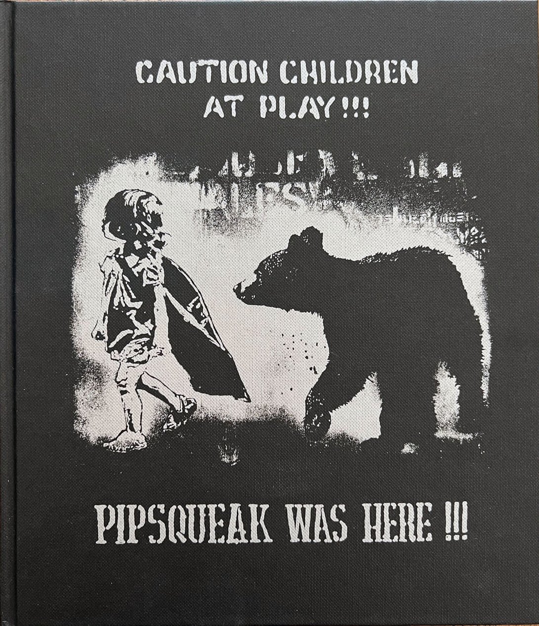 Pipsqueak was here!!! book cover