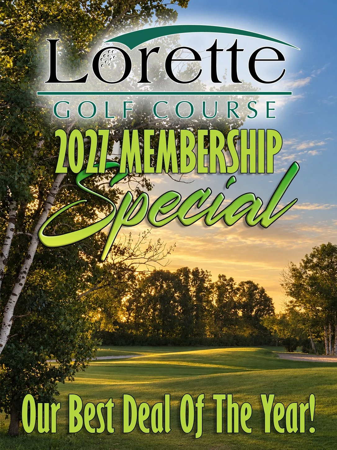 2027 Lorette Golf Course Membership Special