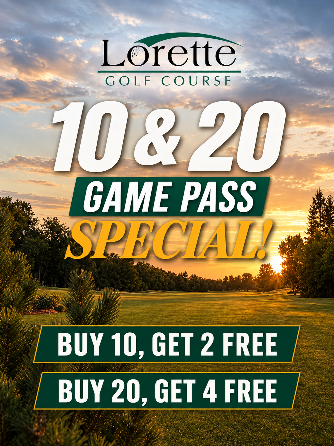 Lorette Golf Course 10 and 20 Game Pass Special