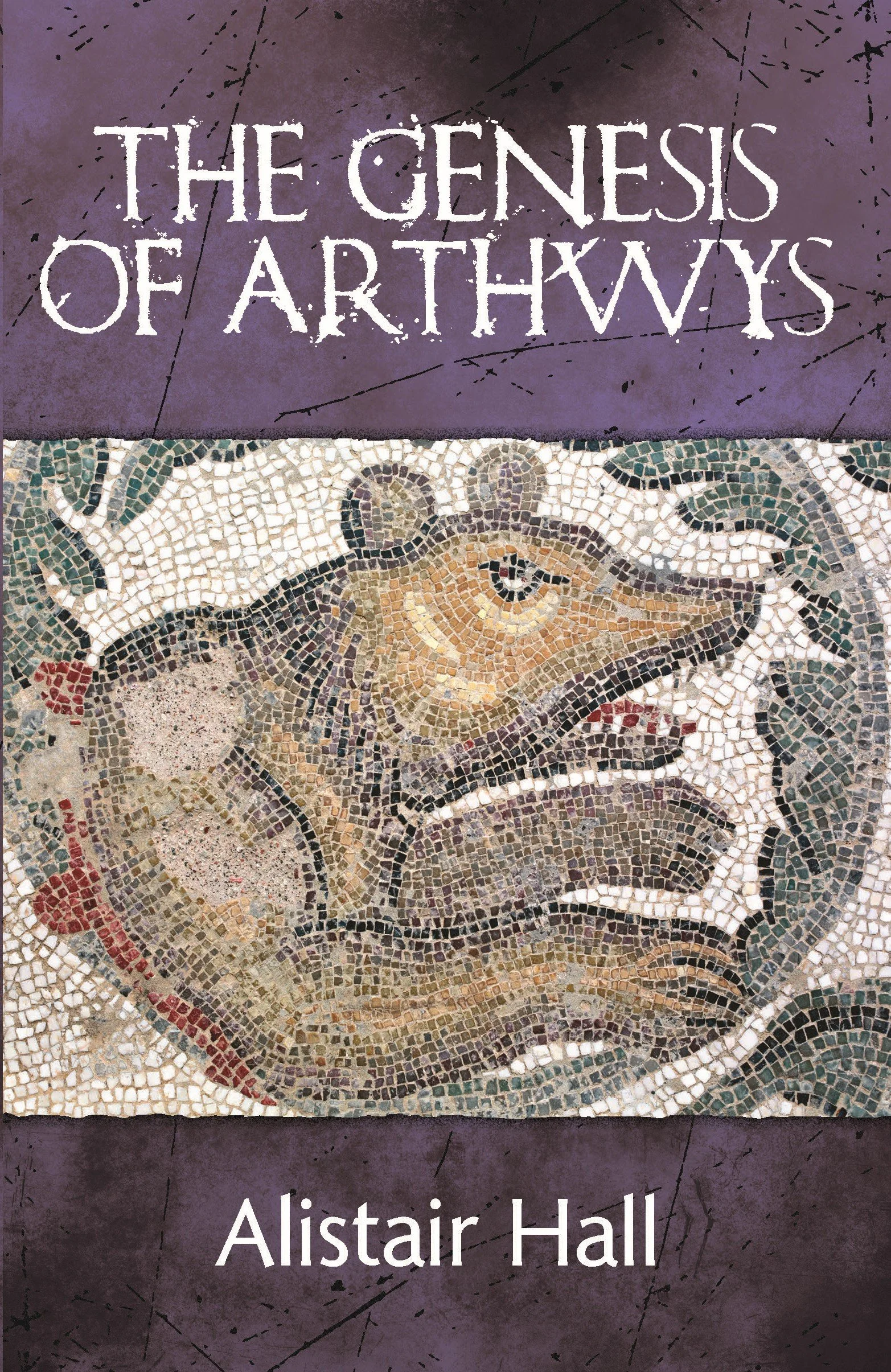 Cover of The Genesis of Arthwys by Alistair Hall, featuring a fourth-century Roman mosaic of a bear contained within a purple border.