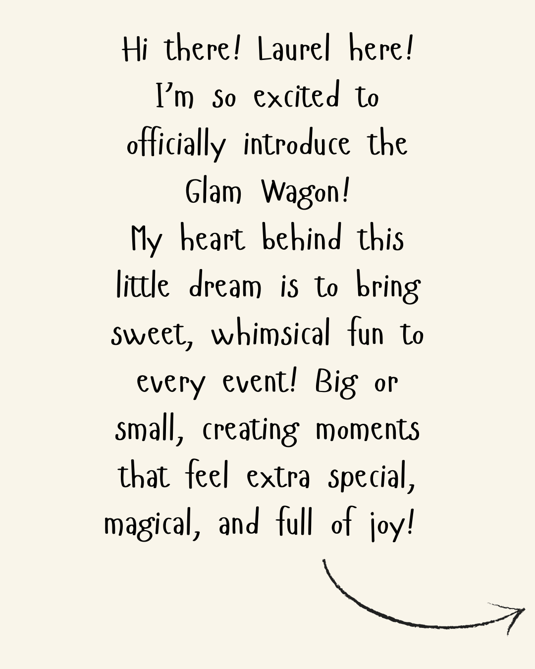 A decorative card with a handwritten-style message introducing the Glam Wagon, with a small sketch of a curved arrow at the bottom right corner.