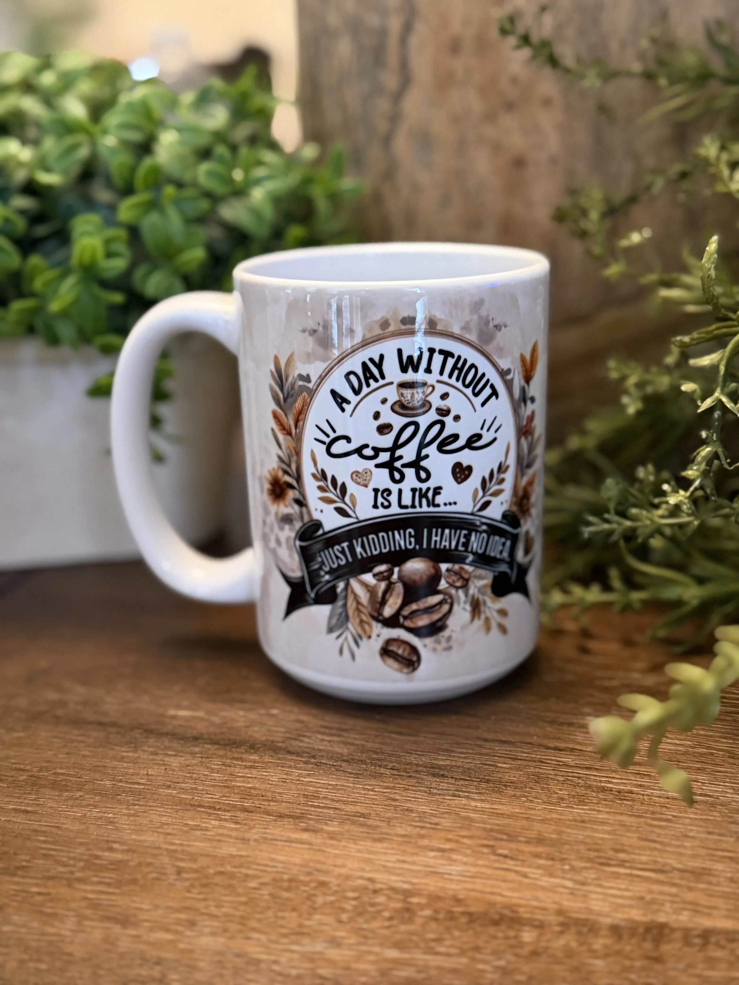 A Day Without Coffee 15oz Mug