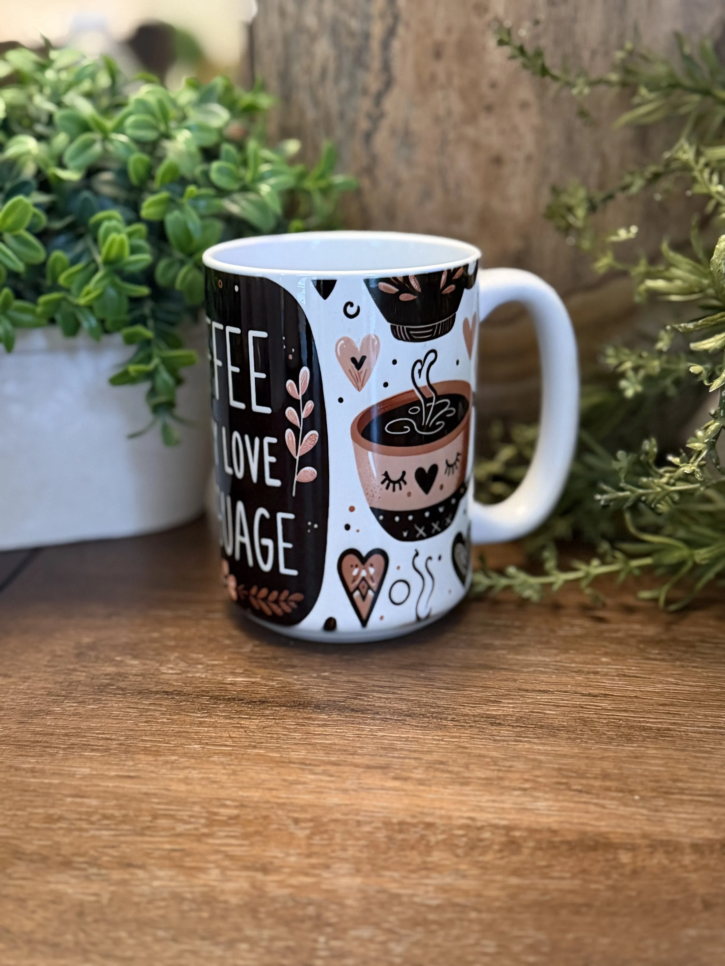 Coffee Is My Love Language 15oz mug1.jpeg