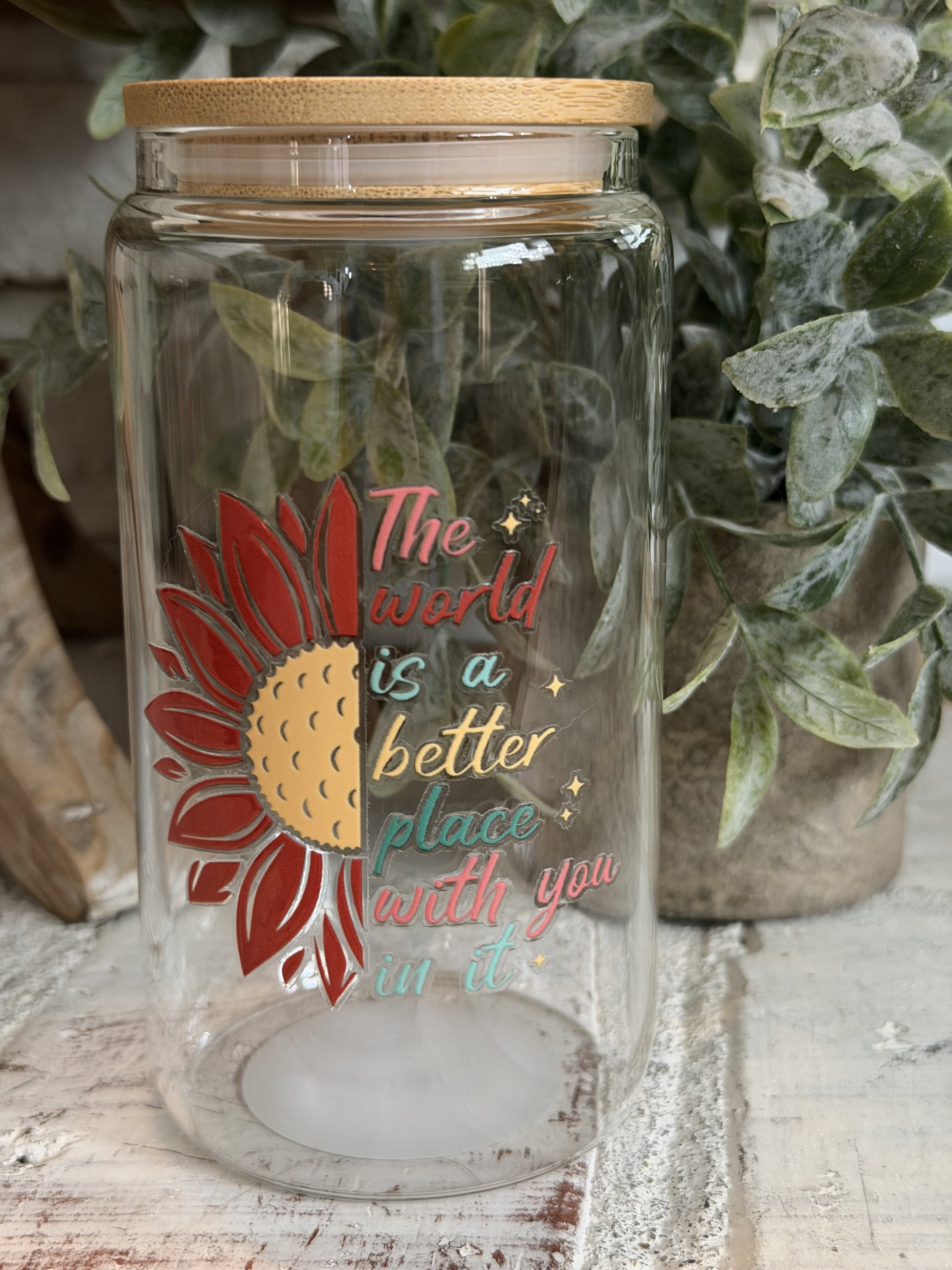 The World Is A Better Place 16oz Glass