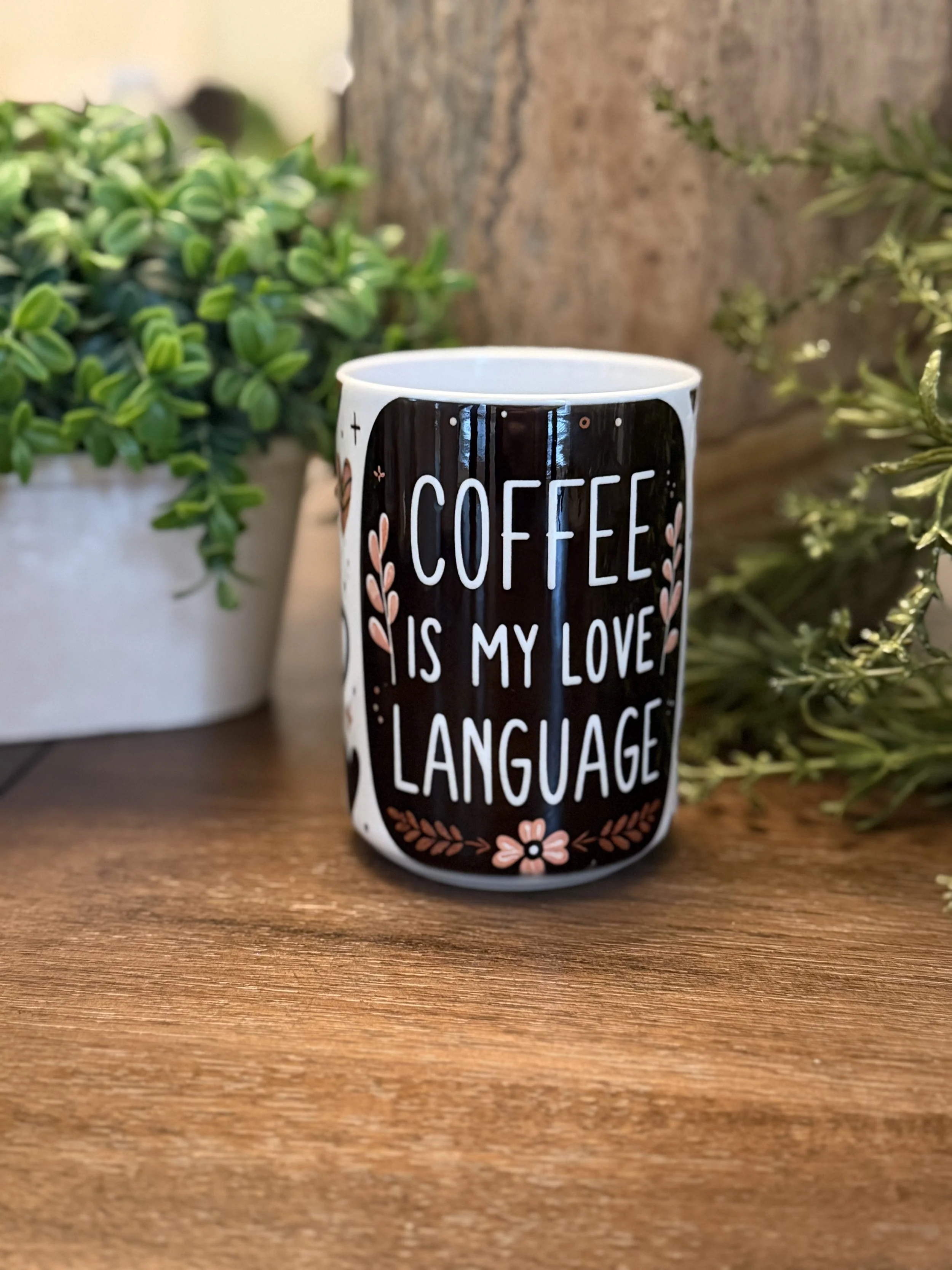 Coffee Is My Love Language 15oz mug2.jpeg