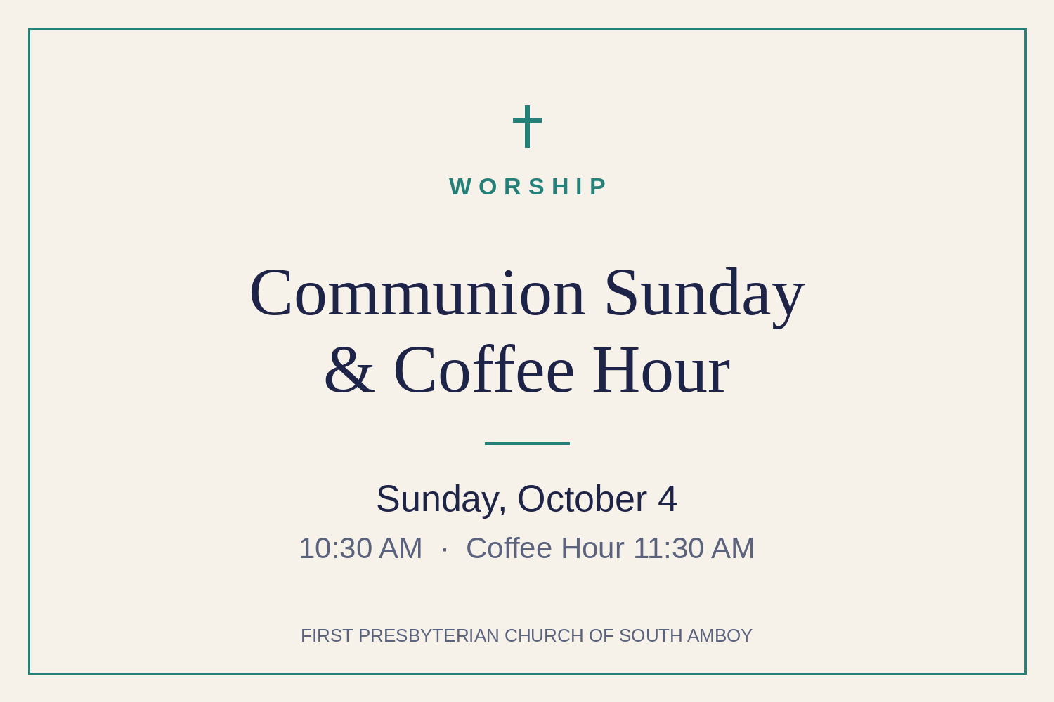 Communion Sunday &amp; Coffee Hour