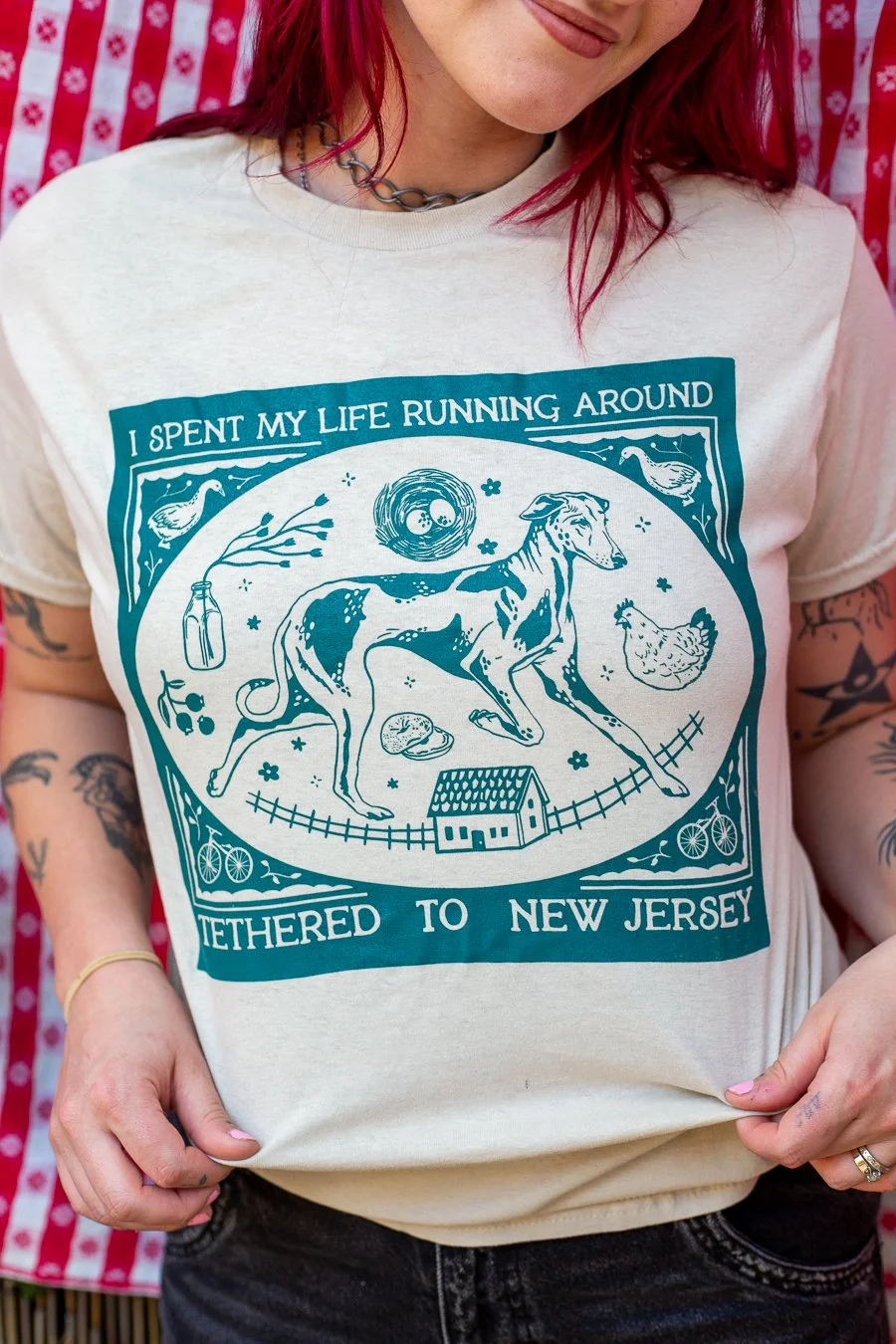 I spent my life running around tethered to New Jersey t-shirt