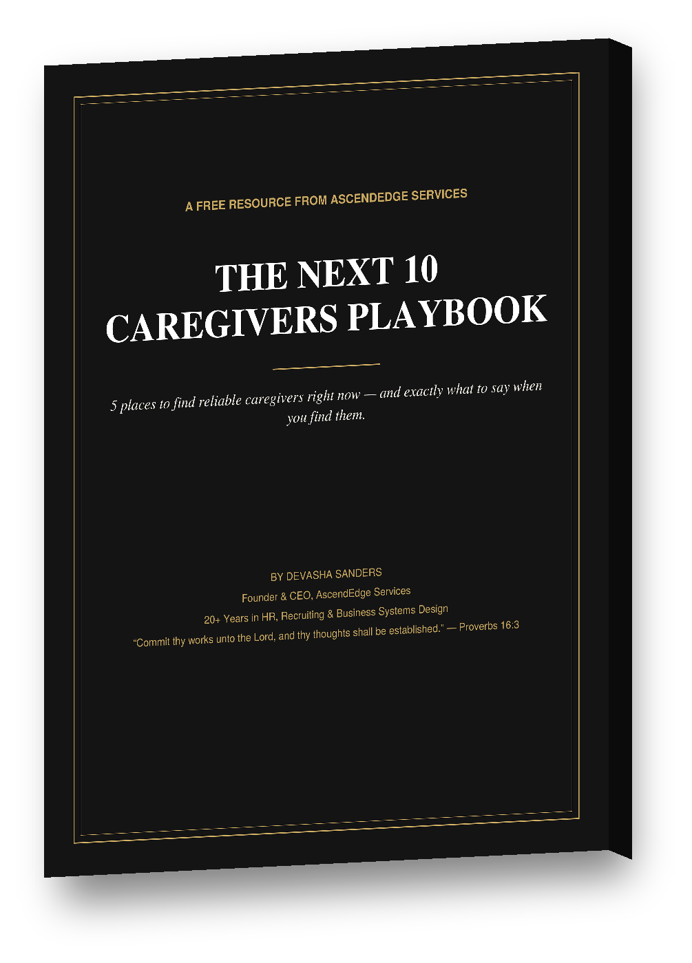 The Next 10 Caregivers Playbook