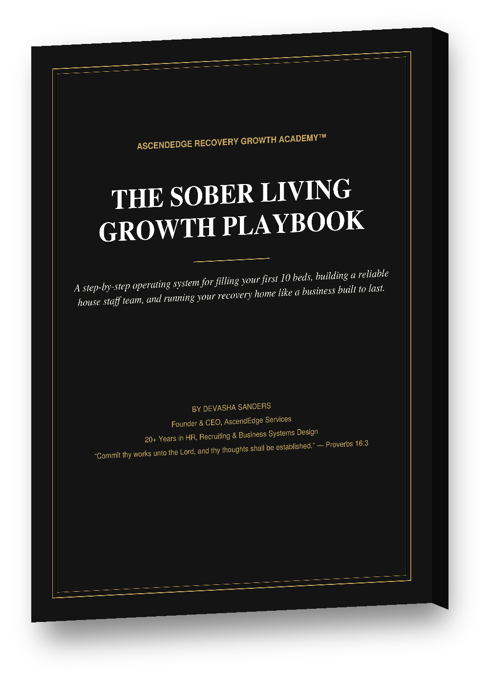 The Sober Living Growth Workbook