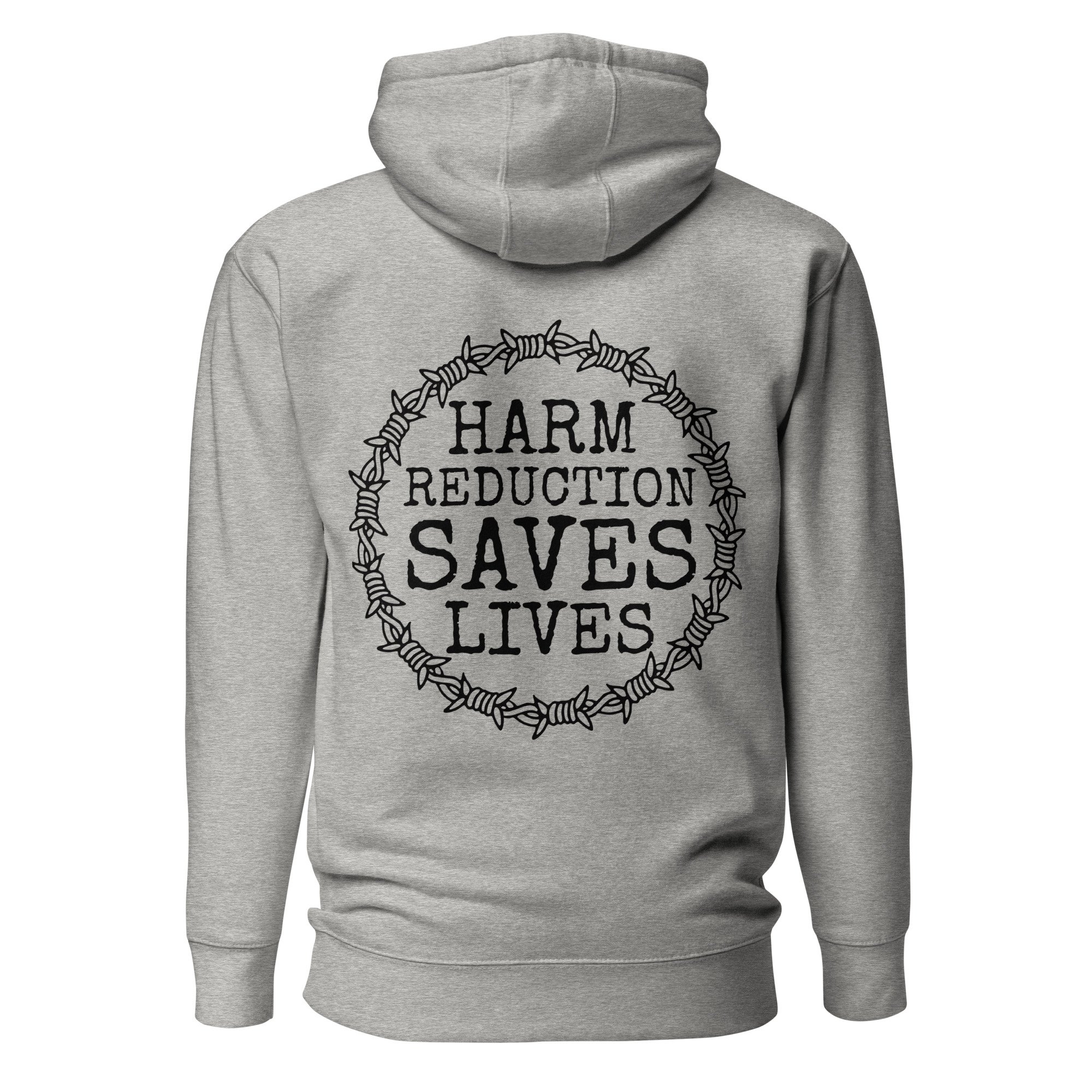 CHR Harm Reduction Saves Lives Barbed Hoodie - Grey