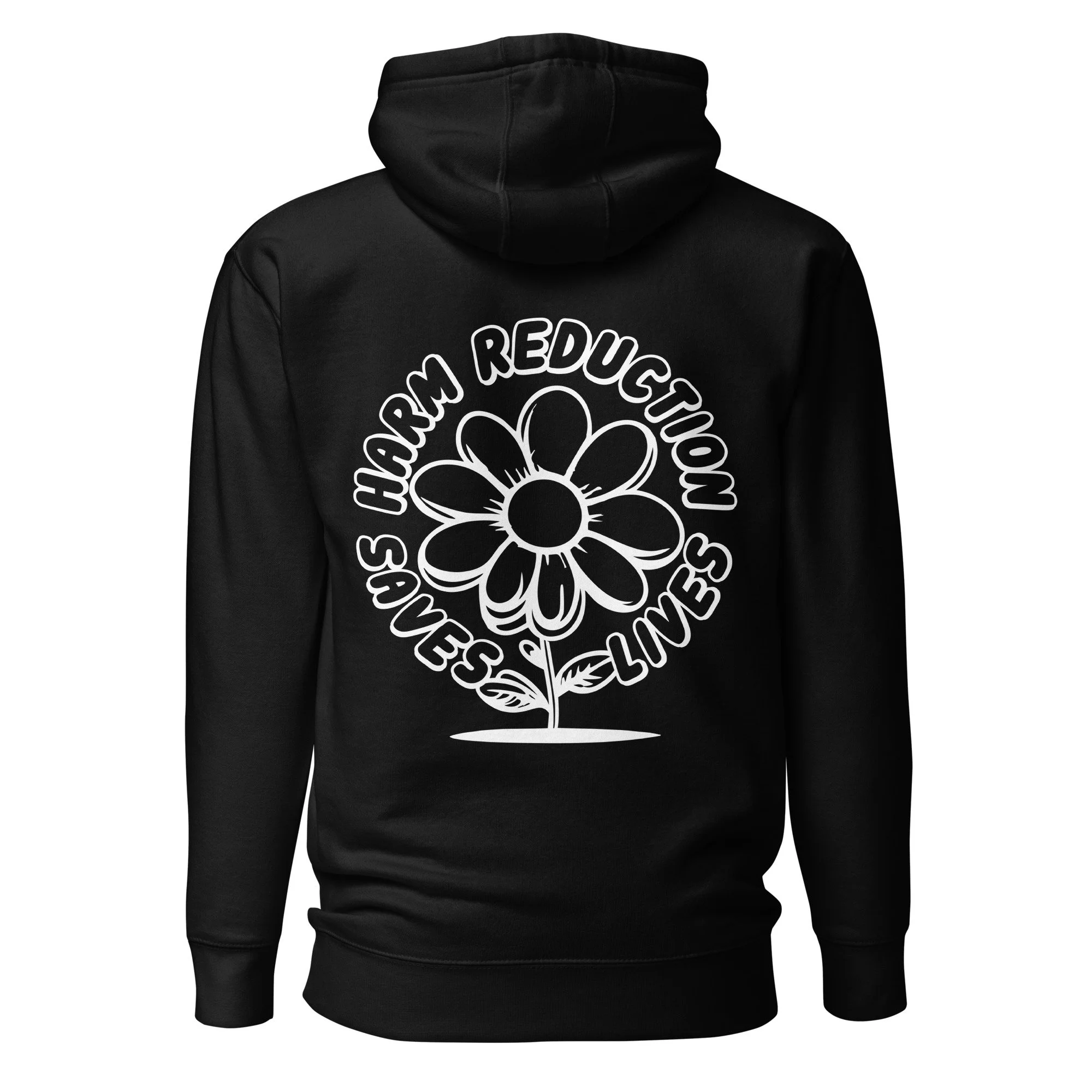 CHR Harm Reduction Saves Lives Daisy Hoodie