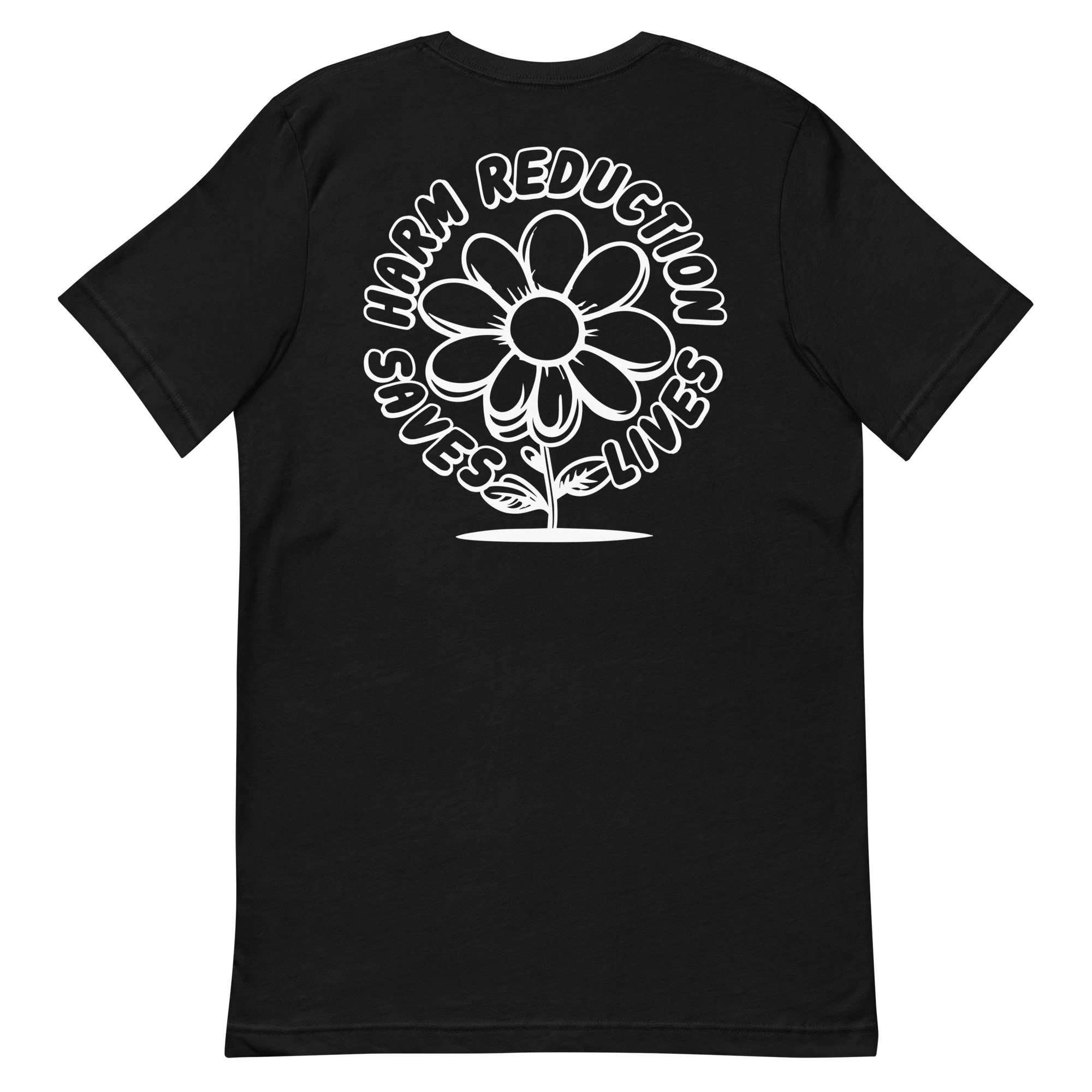 CHR Harm Reduction Saves Lives Daisy T-Shirt