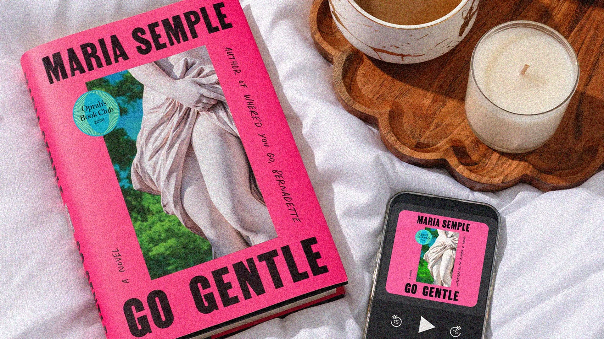 Maria Semple's Go Gentle