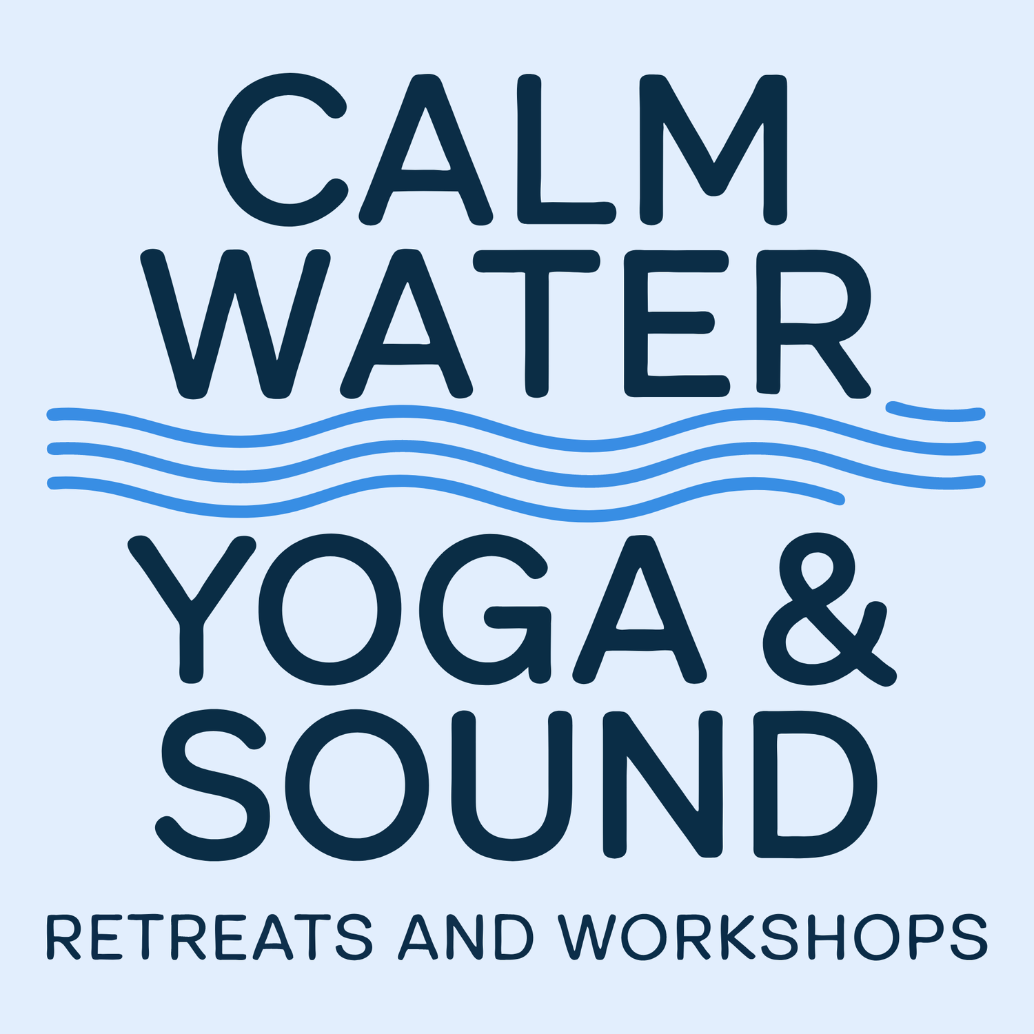 Calm Water Yoga &amp; Sound