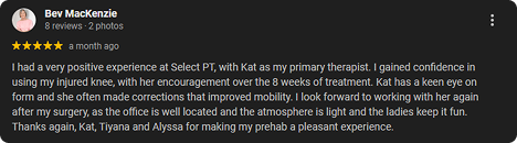 Screenshot of a Google review from Bev MacKenzie praising her experience at Select PT with her therapist Kat, highlighting her confidence, encouragement, and a positive atmosphere.