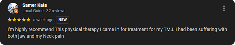 Review by Samer Kate recommending physical therapy for TMJ, jaw, and neck pain