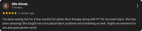 Screenshot of a Google review by Ellie Shively, giving five stars and recommending Katy for pelvic floor therapy and lower back treatment.