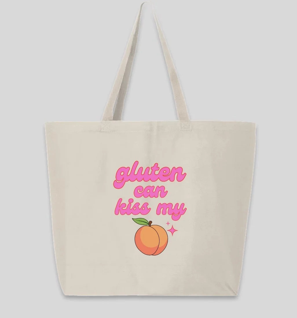 "Gluten Can Kiss My Peach" Large Tote Bag
