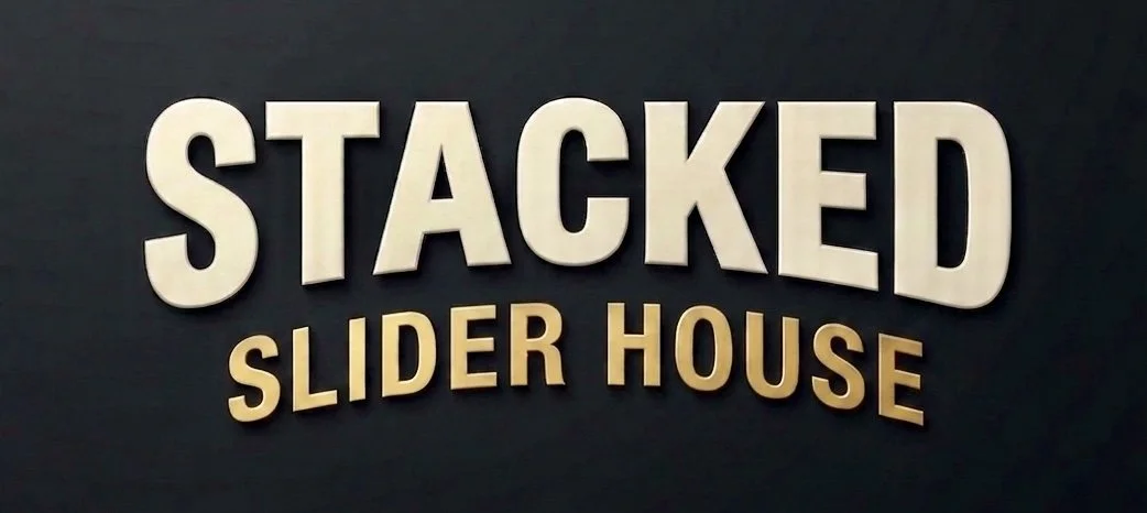 Stacked Slider House