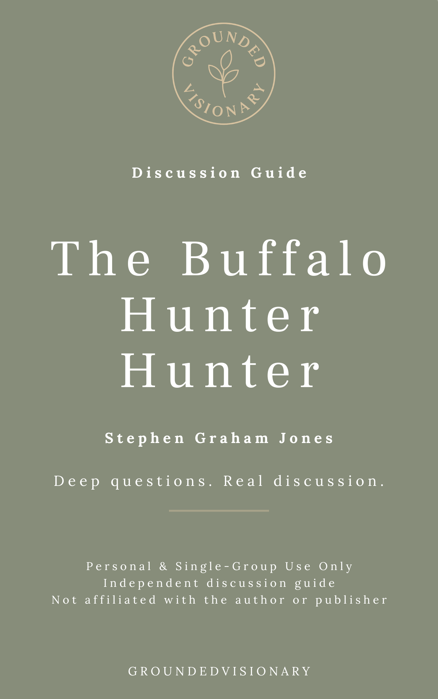 THE BUFFALO HUNTER HUNTER -Stephen Graham Jones