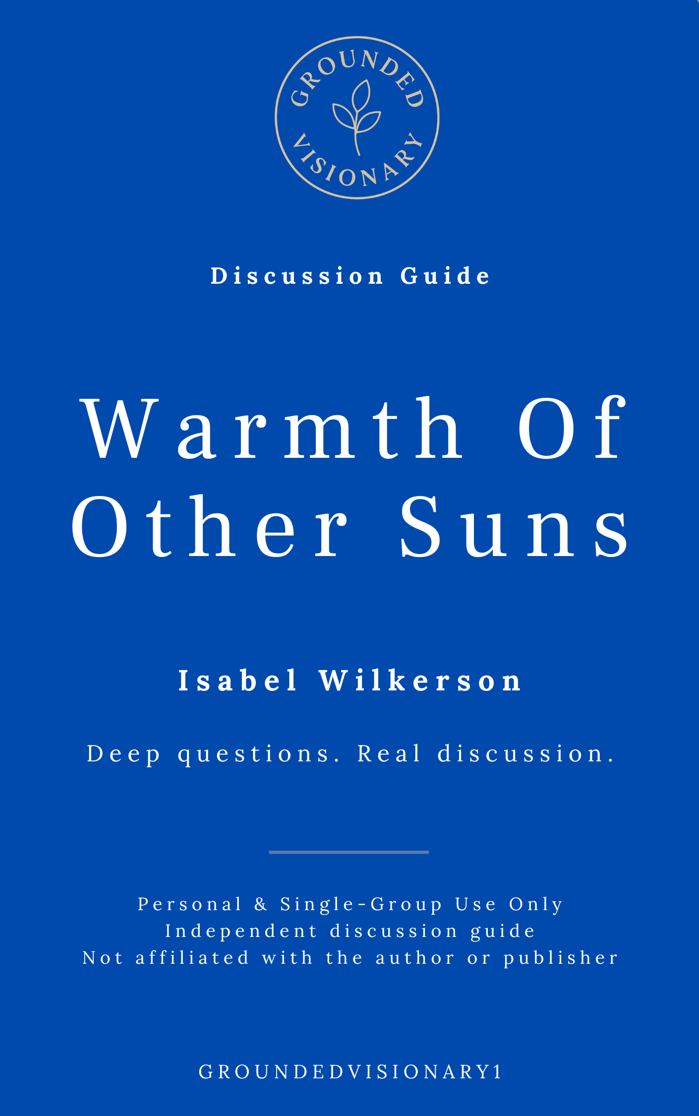 The Warmth of Other Suns — Isabel Wilkerson | Book Club Discussion Guide
